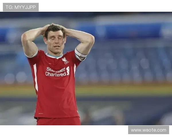 斯洛特谈伤病祝贺米尔纳创纪录